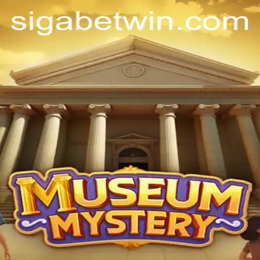 MuseumMystery and SigaBet: A Journey Through Time and Intrigue